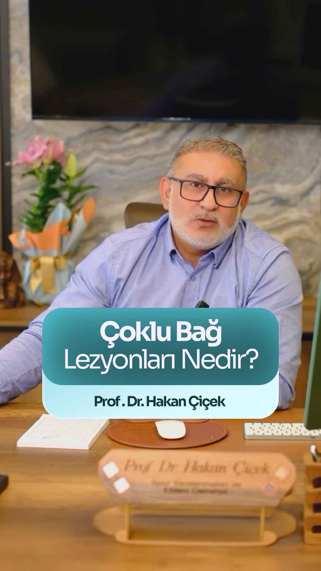 Çoklu Bağ Lezyonları